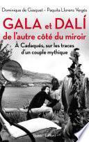 Gala et Dali, de l'autre côté du miroir