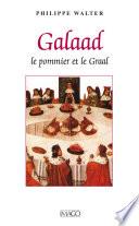 Galaad - Le pommier et le Graal