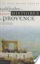 Galéjades et joyeuses histoires de Provence