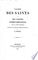 Galerie des saints et des saintes qui protègent la Belgique et les Pays-Bas