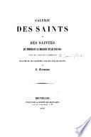 Galerie des Saints et des Saintes qui protégent la Belgique et les Pays-bas