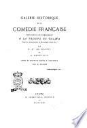 Galerie historique de la comédie française pour servir de complément à la troupe de Talma depuis le commencement du siècle jusqu'à l'année 1853 par E. D. de Manne et C. Ménétrier