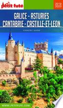 GALICE - ASTURIES - CANTABRIE - CASTILLE-ET-LEON 2019/2020 Petit Futé