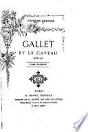 Gallet Et Le Caveau 1698-1757 -