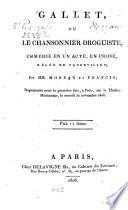 Gallet, ou Le chansonnier droguiste