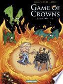 Game of Crowns (Tome 2) - Spice and Fire