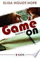 Game On - Saison 2
