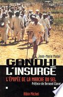 Gandhi l'insurgé