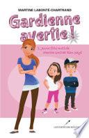 Gardienne avertie! 01 : Jeune fille motivée cherche contrat bien payé