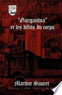 Gargantua et les délits du corps