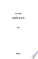 Gary et Co