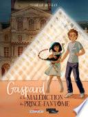 Gaspard et la malédiction du Prince-Fantôme