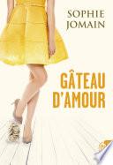 Gâteau d'amour