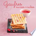 Gaufres sucrées et salées