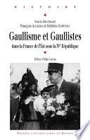 Gaullisme et gaullistes