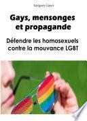 Gays, mensonges et propagande