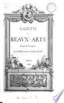 Gazette des beaux-arts, courrier européen de l'art et de la curiosité. Redacteur en chef, C. Blanc