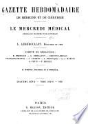 Gazette hebdomadaire de médecine et de chirurgie