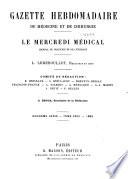 Gazette hebdomadaire de médecine et de chirurgie