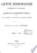 Gazette Hebdomadaire de Medecine et de Chirurgie