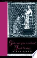 Gender and Genre in Medieval French Literature