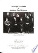 Généalogie ascendante de Antoinette Jacob-Bruneau