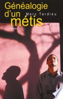 Généalogie d'un métis