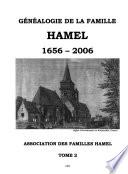 Généalogie de la famille Hamel, 1656-2006