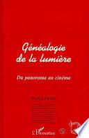 Généalogie de la lumière