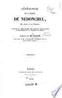 Genealogie de la maison de Nedonchel en Artois et en Flandre. Publ. par ---