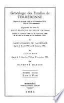 Généalogie des familles de Terebonne despuis le 19 août 1727 au 31 décembre 1872, 1793 et 1794 manquant