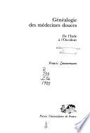 Généalogie des médecines douces