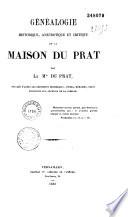 Généalogie historique, anecdotique et critique de la maison Du Prat
