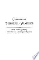 Genealogies of Virginia Families