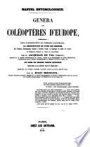 Genera des coléopteres d'Europe ... & pres de treize cents insects ...