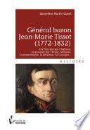 Général baron Jean-Marie Tissot (1772-1832)
