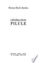 Génération pilule