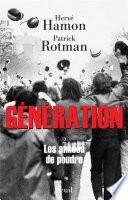 Génération tome 2. Les années de poudre