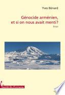 Génocide arménien, et si on nous avait menti ?