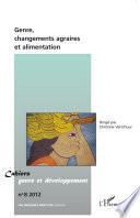 Genre, changements agraires et alimentation