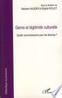 Genre et légitimité culturelle