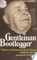 Gentleman Bootlegger