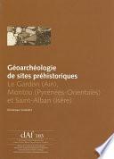 Géoarchéologie de sites préhistoriques