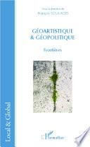 Géoartistique et géopolitique
