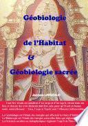 Géobiologie de l'habitat et Géobiologie sacrée