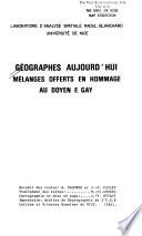 Géographes aujourd'hui