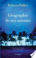 Géographie de nos amours