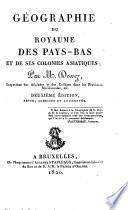 Géographie du royaume des Pays-Bas et de ses colonies asiatiques