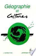 Géographie et cultures n°5