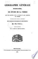 Géographie générale comparés, ou étude de la terre dans ses rapports avec la nature ... par Karl Ritter